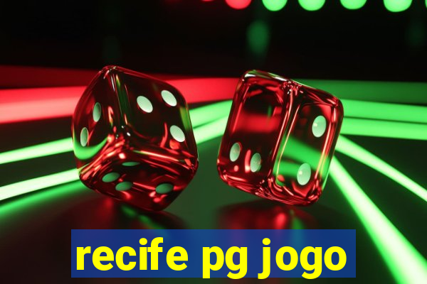 recife pg jogo